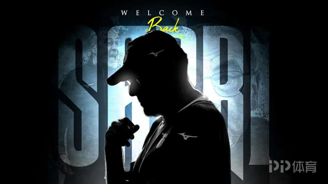 薩里回歸拉齊奧執(zhí)教，簽約兩年