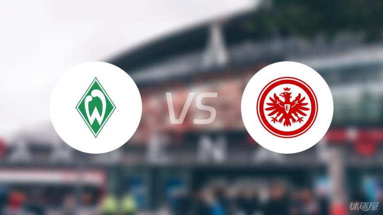 【德甲】云達不萊梅vs法蘭克福傷病名單最新（2025年04月06日）