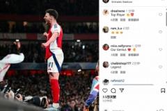 賴斯社媒曬慶祝進球照：兩記無解任意球+全場最佳