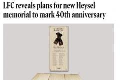 「銘記與希望」利物浦新建海瑟爾紀(jì)念碑紀(jì)念災(zāi)難40周年