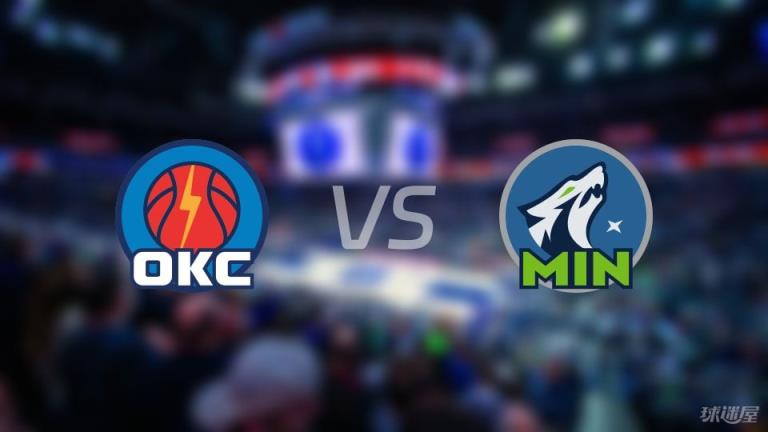 雷霆vs森林狼傷病報(bào)告詳情（2025年05月27日）