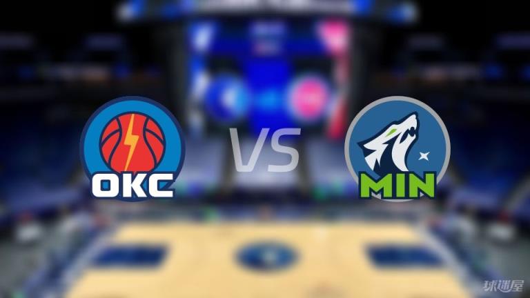 NBA季后賽：雷霆對(duì)陣森林狼比賽錄像回放（2025年05月27日）